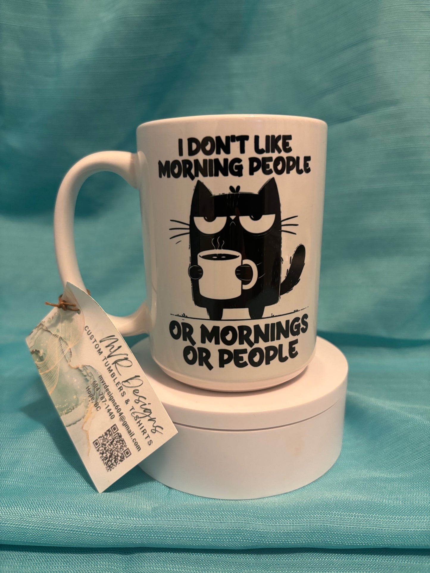 I don’t like morning people 15oz ceramic mug