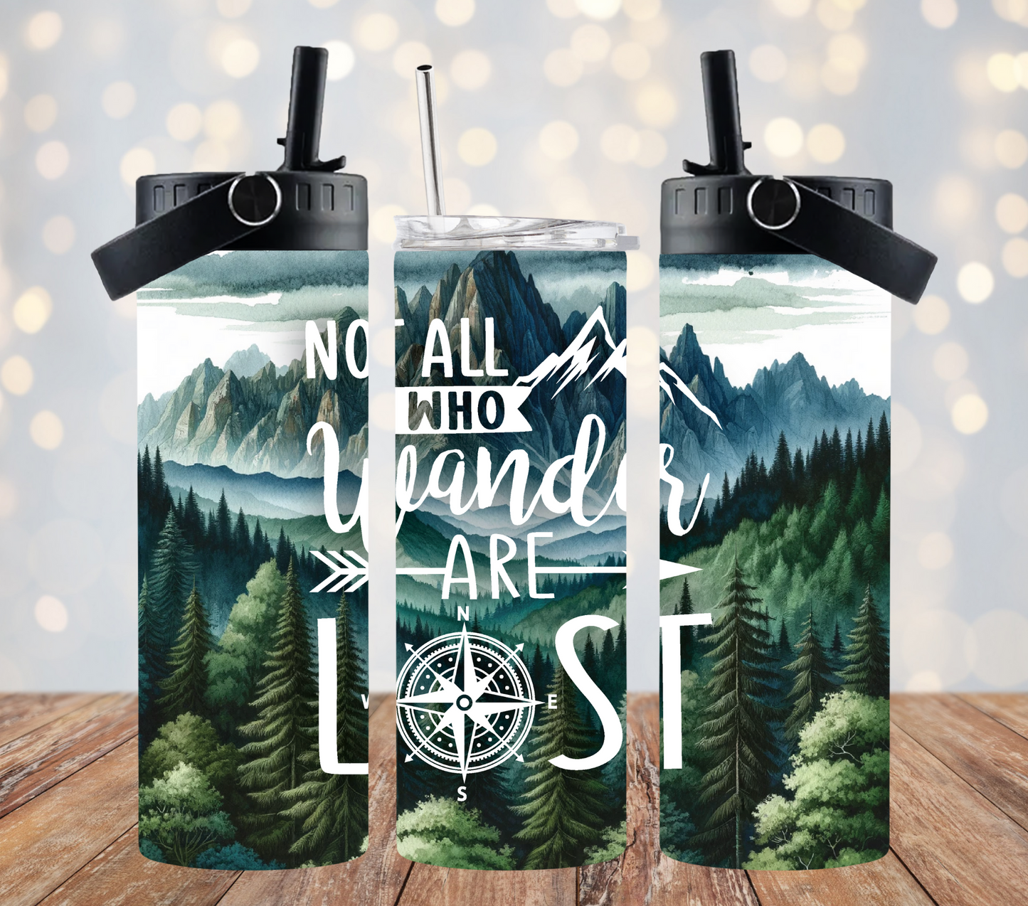 Not All Who Wander Are Lost - 20oz Dual Lid Tumbler