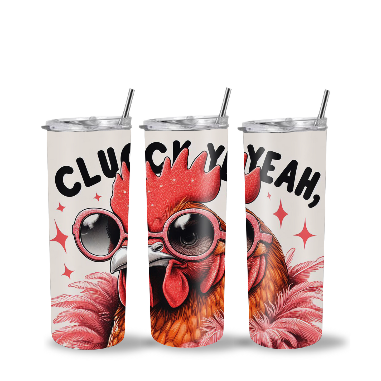Cluck Yeah - 20ozTumbler