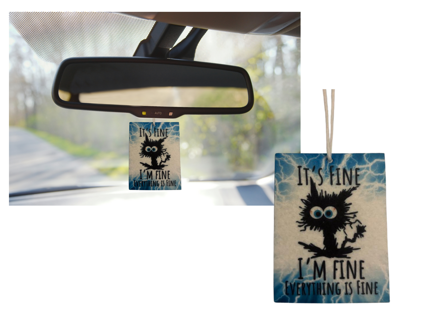 Reusable Air Freshener - It's Fine. I'm Fine. Everything is Fine.