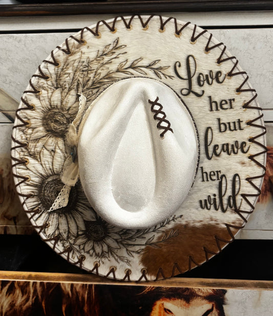 Love Her But Leave Her Wild (V7) - wide brim fedora hat