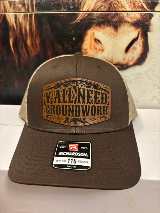 Y'ALL NEED GROUNDWORK - Snapback Hat