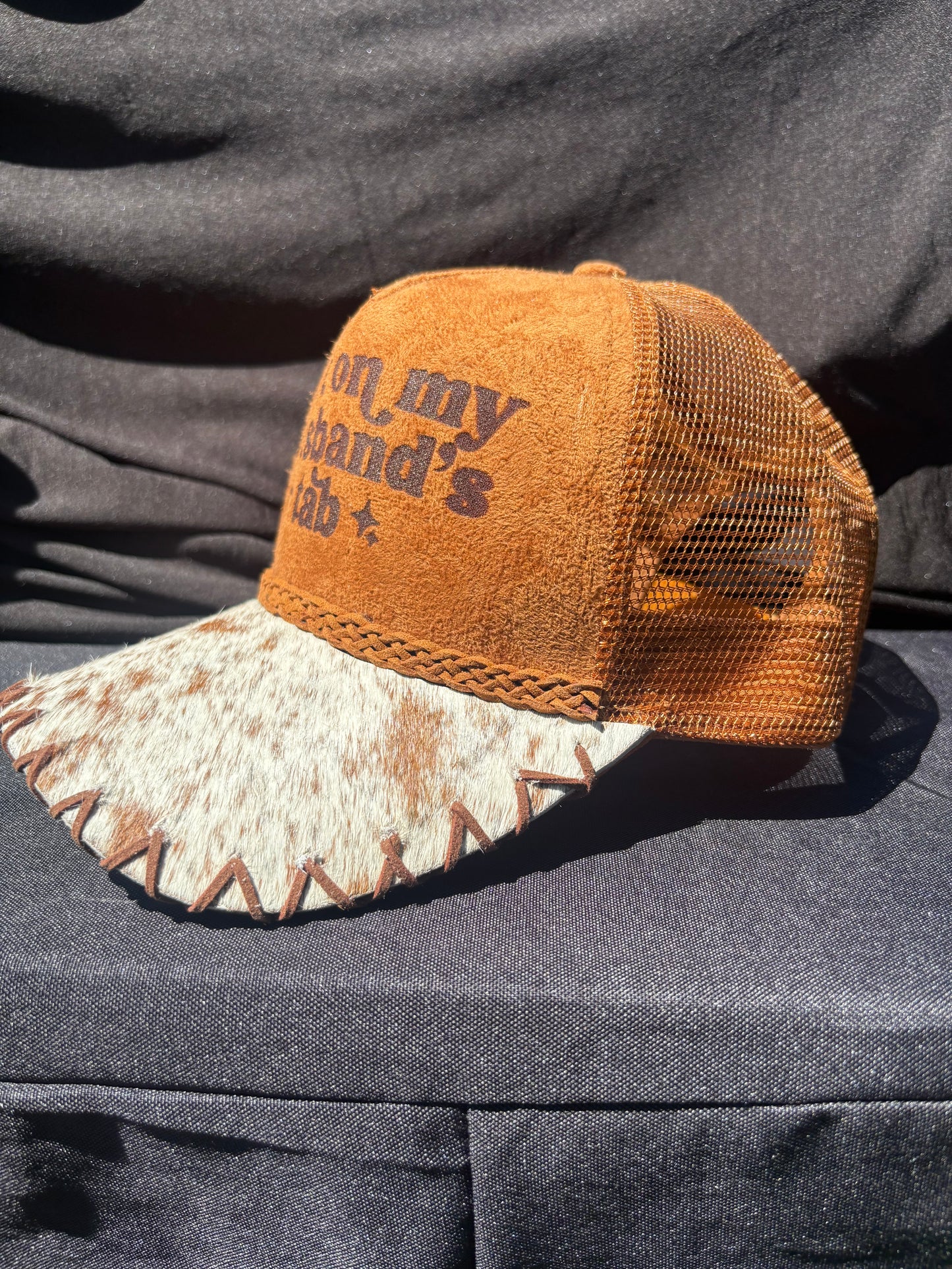 Put It On My Husband’s tab - cowhide brim Suede Trucker Hat