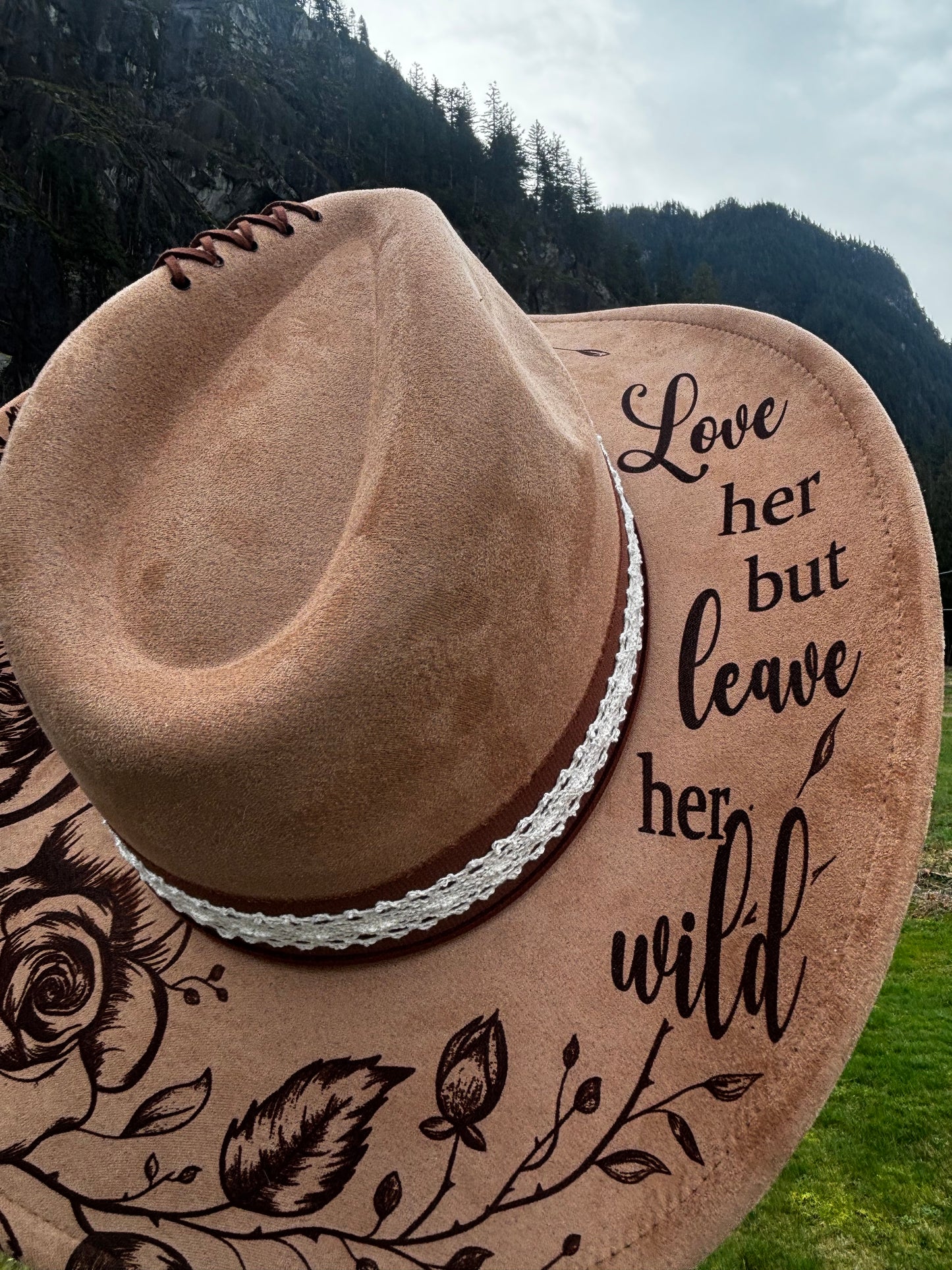 Love Her But Leave Her Wild - cowboy hat