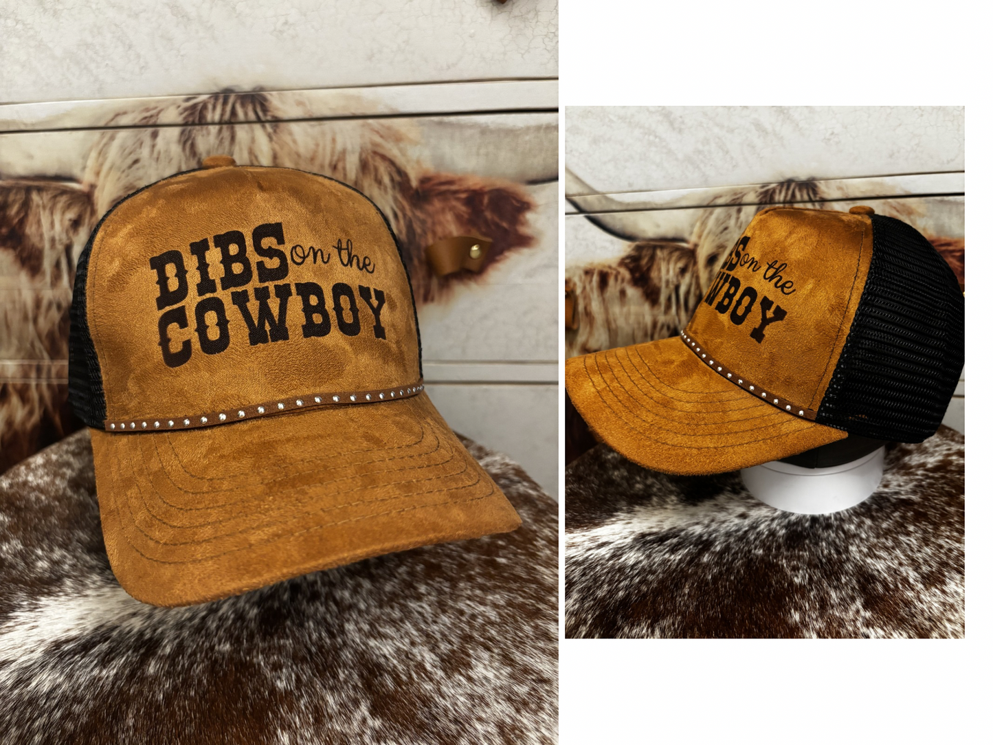 Dibs on the Cowboy- 2 Tone Suede Trucker Hat