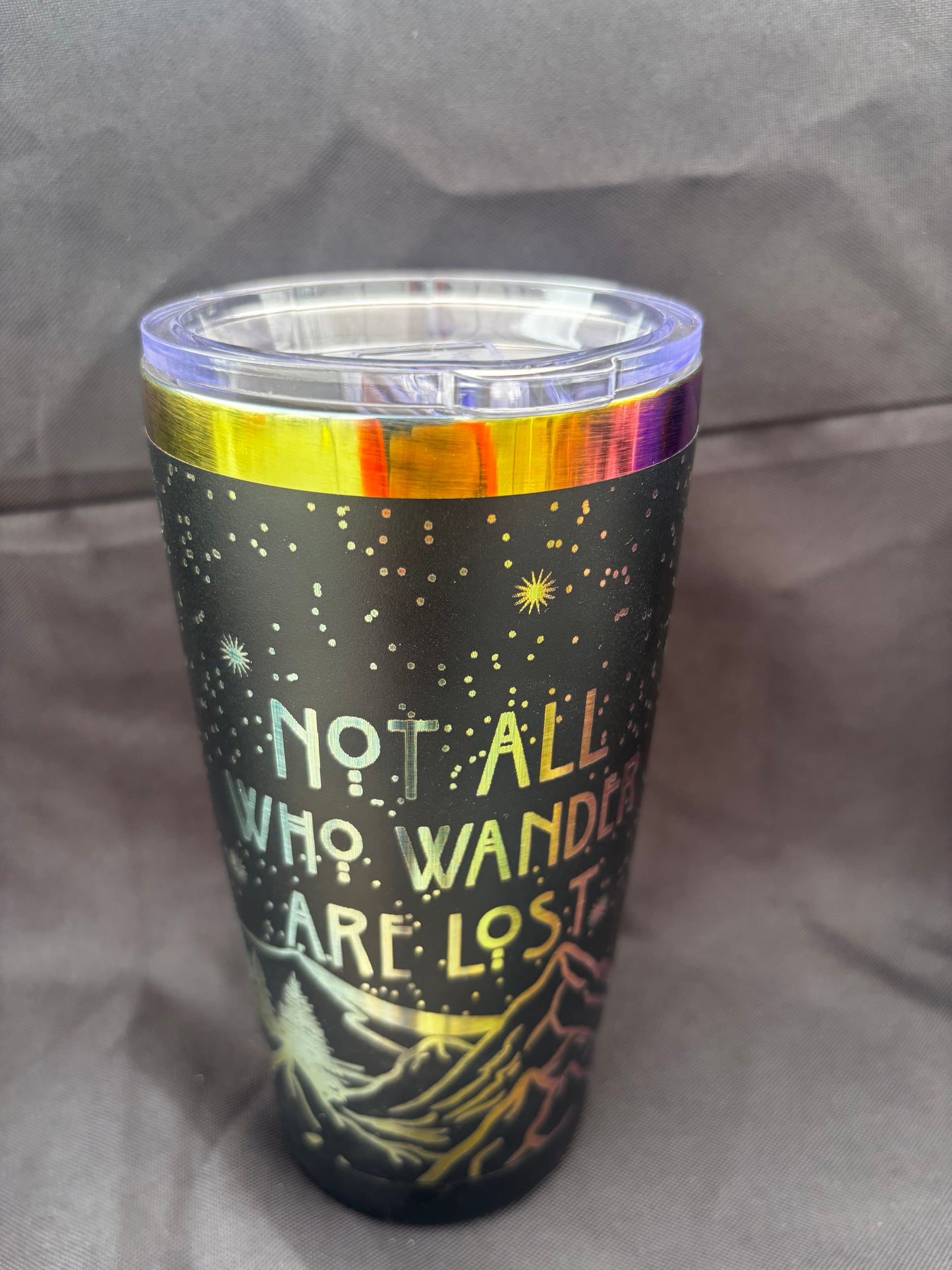 Not All Who Wander Are Lost - 20oz Laser Engraved Tumbler