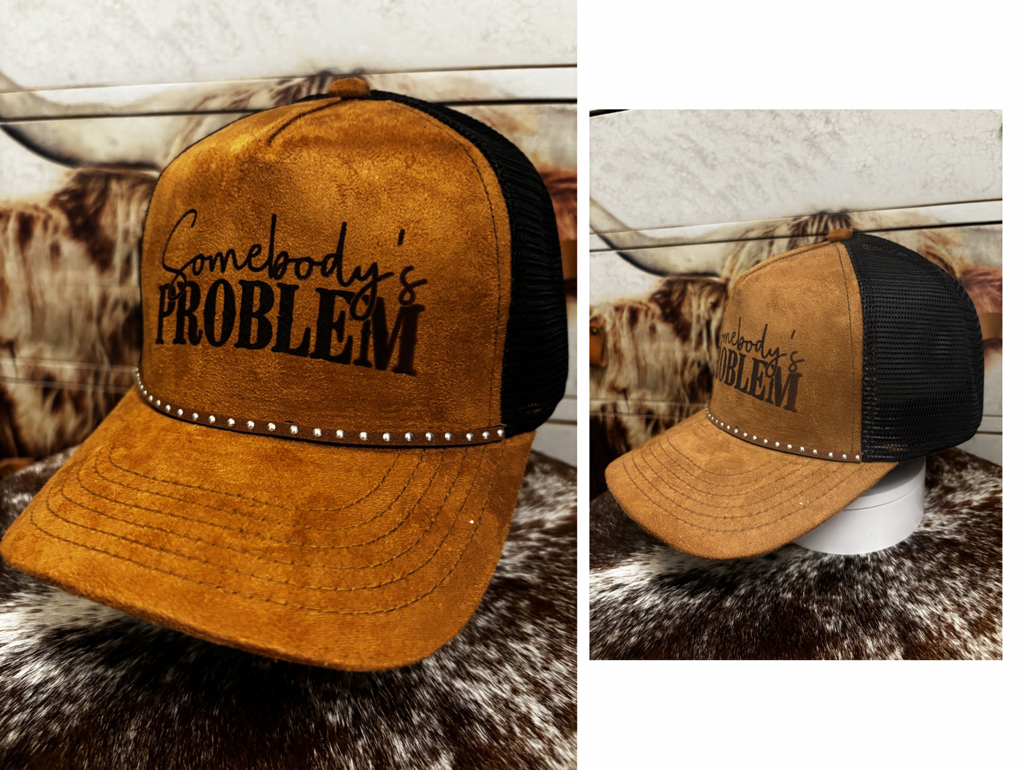 Somebody’s Problem - 2 Tone Suede Trucker Hat