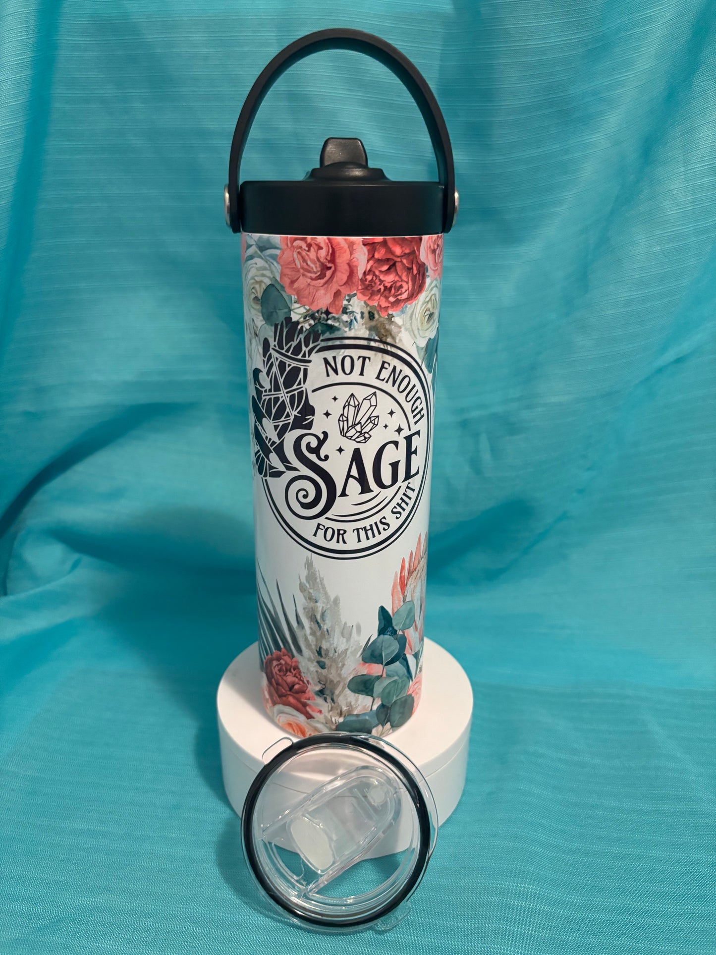 Not Enough Sage for this Sh!t - 20oz Dual Lid Tumbler